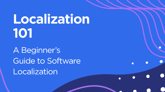 Transifex Software localization guide 101